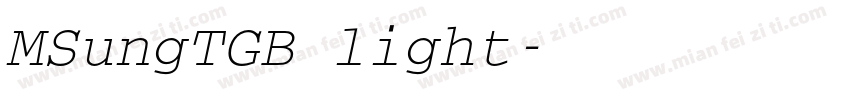 MSungTGB light字体转换